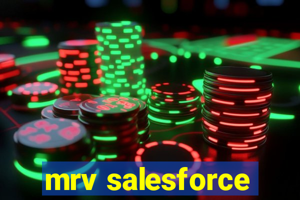 mrv salesforce